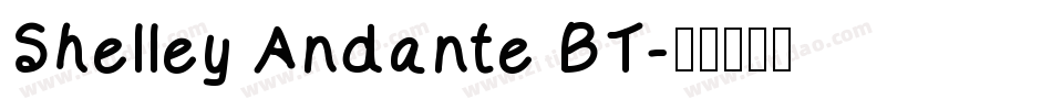 Shelley Andante BT字体转换